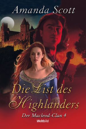 [Macleod Clan 04] • Die List des Highlanders